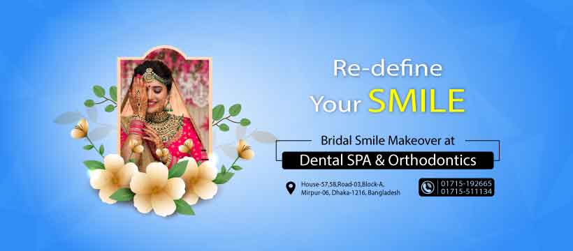 Dental SPA & Orthodontics